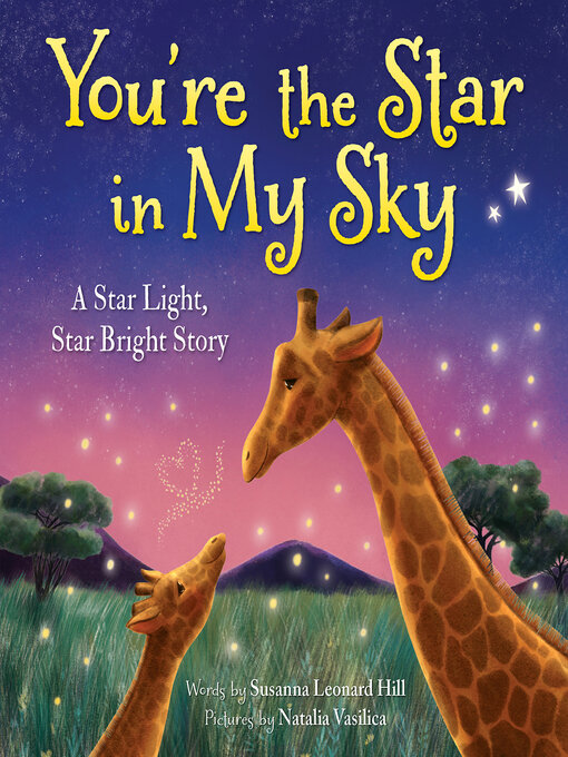 Title details for You're the Star in My Sky by Susanna Leonard Hill - Available